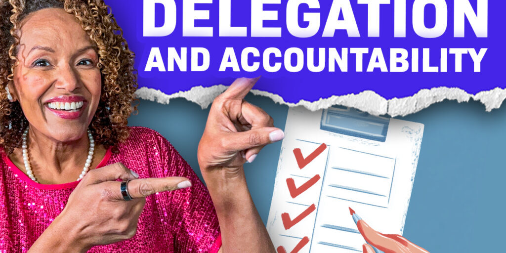 (thumb)How to Hold People Accountable After Delegation and With Care copy